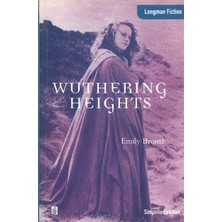 Longman Yayınları Wuthering Heights : Longman Fiction Simplified Edition Upper Intermediate Level