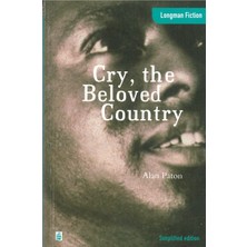Longman Yayınları Cry, The Beloved Country : Longman Fiction Simplified Edition Advanced Level