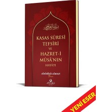 Ahıska Yayınevi Kasas Suresi Tefsiri ve Hazreti Musanın Hayatı