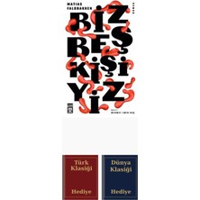 Timaş Yayınları Biz Beş Kişiyiz + Türk ve Dünya Klasiği