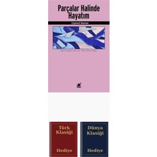 Ayrıntı Yayınları Parçalar Halinde Hayatım + Türk ve Dünya Klasiği