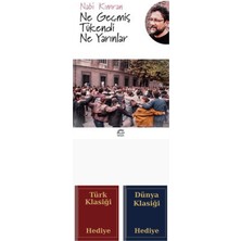 İletişim Yayınları Ne Geçmiş Tükendi Ne Yarınlar + Türk ve Dünya Klasiği