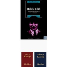 İletişim Yayınları Halide Edip - Türk Modernleşmesi ve Feminizm + Türk ve Dünya Klasiği
