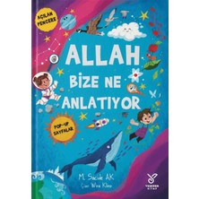 Yeşeren Kitap Allah Bize Ne Anlatıyor