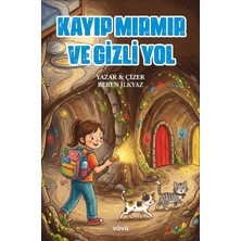 Vova Yayınları Kayıp Mırmır ve Gizli Yol