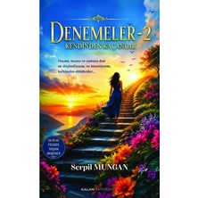 Kalan Yayınları Denemeler - 2 - Kendinden Kaçanlar