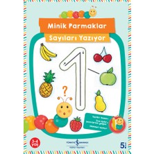 İş Bankası Kültür Yayınları Minik Parmaklar Sayıları Yazıyor - Corina Beurenmeister Çocuk Kitabı 3-4 Yaş İçin Eğlenceli Etkinlik
