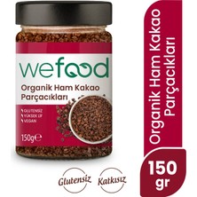 Wefood Organik Ham Kakao Parçacıkları 150 gr (Kakao Nibs)