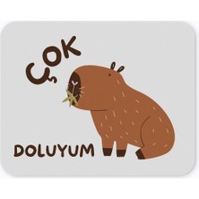 Tabloe Çok Doluyum Yazılı Eğlenceli Ofis Mouse Pad  23X19 cm - Kaydırmaz Tabanlı Kaliteli Mousepad