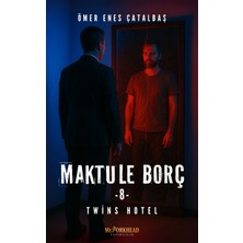Mr. Forkhead Yayıncılık Maktule Borç 8 (Kişiye Özel Imzalı)