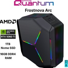 Quantum Gaming Frostnova Arc Ryzen 7 5700X 16GB Ddr4 1tb Nvme RTX5060TI 16GB Masaüstü Oyun Bilgisayarı