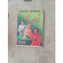 Güler Erkan Bluz Giyim Kaliplari Tarafından Hazırlanan Provası Bluz Giyim Kalıpları Kitabıdır. 4. Baskısı .icerisinde 5 Adet Kalip Bulunmaktadir Yeni Kondisyonda