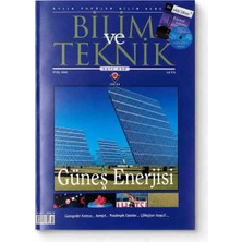 Tübitak Bilim ve Teknik Dergisi Sayı 490 Eylül 2008 Güneş Enerjisi Küresel Isınma Bilim Dergisi Koleksiyonluk Orijinal Sayı