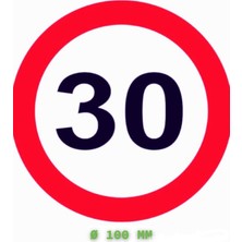 Opersan Hız Limit Etiketi 30 Km (Ø 100 Mm)