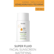 Babe Laboratorios Super Fluid Sunscreen Mattifying SPF50 50ml - Yağlı Ciltler İçin  Matlaştırıcı Yüz Güneş Kremi