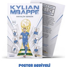 Hayalim Sensin: Kylian Mbappe