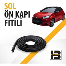 B&M Kauçuk Toyota Yaris Vision (2020-2022) Sol Ön Kapı Fitili BM02873
