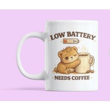 Nino Store Low Battery Needs Coffee Kupa Bardak – Sevimli Ayıcık Tasarımlı Kahve Severlere Özel Porselen Kupa 300 ml