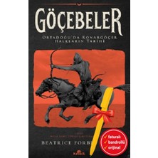Alfa Kalem-Göçebeler (Beatrice Forbes Manz)Tarih Kronik Kitap Set