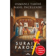 Alfa Kalem-Osmanlı Tarihi Nasıl Incelenir? (Suraiya Faroqhi)Tarih Kronik Kitap Set