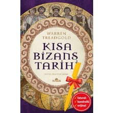 Alfa Kalem-Kısa Bizans Tarihi (Warren Treadgold)Tarih Kronik Kitap Set