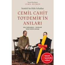 Kronik Kitap Alfa Kalem-Atatürk’ün Silah Arkadaşı Cemil Cahit Toydemir’in Anıları (Cemil Cahit Toydemir) Kronik