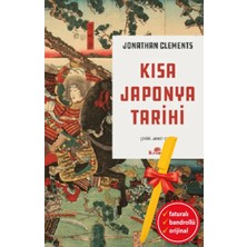 Alfa Kalem-Kısa Japonya Tarihi (Jonathan Clements)Tarih Kronik Kitap Set