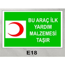 Baysan Yangın Ilk Yardım Malzemesi Uyarıcı Levha