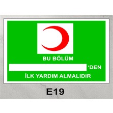 Baysan Yangın Ilk Yardım Sorumlusu Uyarıcı Levha