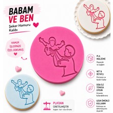 Babam ve Ben Şeker Hamuru Kalıbı | Babalar Günü Fondant Kalıbı | Kurabiye ve Pasta Süsleme Mührü | 3D Baskı Pla Kalıp