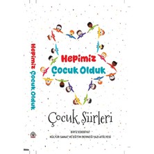 Kültür Ajans Yayınevi Hepimiz Çocuk Olduk