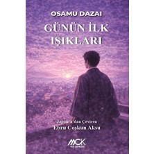 MCK Yayınları Günün Ilk Işıkları