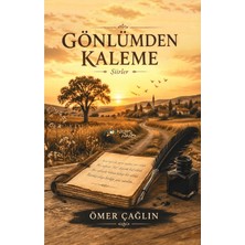 Kültür Ajans Yayınevi Gönlümden Kaleme