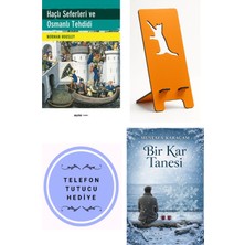 Haçlı Seferleri ve Osmanlı Tehdidi + Telefon Tutucu + Bir Kar Tanesi