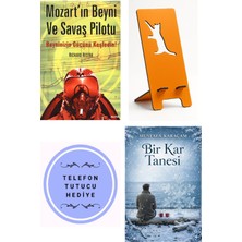 Mozart'ın Beyni ve Savaş Pilotu + Telefon Tutucu + Bir Kar Tanesi