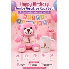Yenilig Happy Birthday Pembe Peluş Ayıcık ve Kupa Bardak Seti Doğum Günü Hediye Seti Pembe