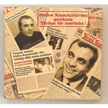 EMI Stelios Kazantzidis'den Gecikmiş Türkçe Bir Merhaba CD