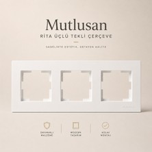 Mutlusan Rita Üçlü Çerçeve Beyaz