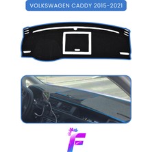 E-BİZ Volkswagen Caddy (2015-2021) Torpido Örtüsü | Araca Özel Üretim | Kolay Montaj | Tam Uyum| B83