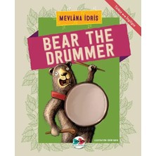 Belirtilmemiş Bear The Drummer - Türkçe Ingilizce