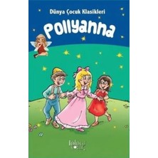 Belirtilmemiş Pollyanna - Dünya Çuk Klasikleri