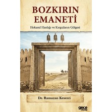 Gece Kitaplığı Bozkırın Emaneti