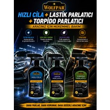 Wolfpar Hızlı Cila + Lastik Parlatıcı + Torpido Parlatıcı Seti (Aracınız Için Pratik ve Etkili Bakım Çözümü)