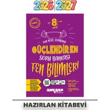 Ankara Yayıncılık 8. Sınıf Lgs Fen Bilimleri Güçlendiren Soru Bankası 2026 | 2027
