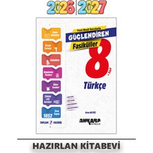Ankara Yayıncılık 8. Sınıf Lgs Güçlendiren Türkçe Fasiküller 2026 | 2027