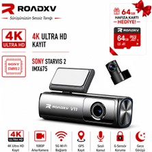 ROADXV V11 4K Ön + Arka Araç Kamerası, Sony STARVIS 2 IMX675, GPS, ADAS, 5G Wi-Fi, Sesli Komut, 64GB Kart Hediyeli
