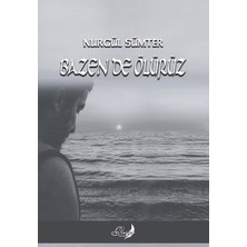 Poetika Kitap Bazen De Ölürüz