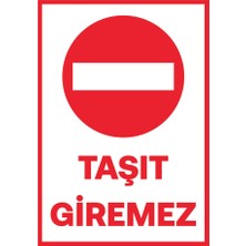 Akdesen Taşıt Giremez Folyo A4 (Yapışkanlı)