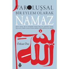 Uğurböceği Yayınları Varoluşsal Bir Eylem Olarak Namaz - Özkan Öze