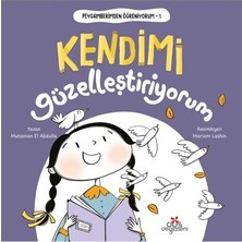 Düş Değirmeni Peygamberimden Öğreniyorum, Kendimi Güzelleştiriyorum